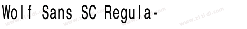 Wolf Sans SC Regula字体转换
